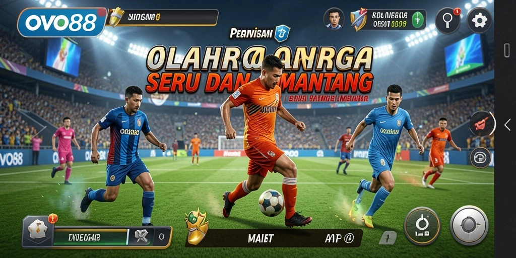 Tampilan gameplay OVO88 yang seru di berbagai cabang olahraga.